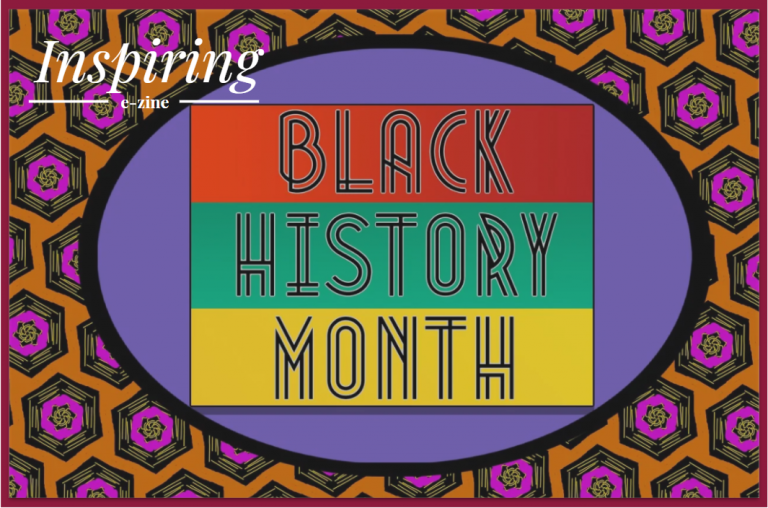 The importance of celebrating Black History Month & the unsung black female heroes who inspire YOU!
